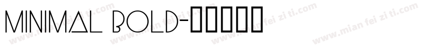 Minimal Bold字体转换